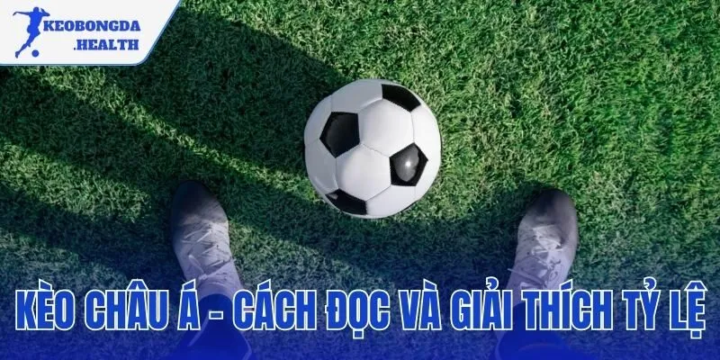 kèo châu Á